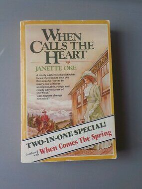 Janette Oke Vintage Book 2 in 1 When Calls the Hearth When Comes the Spring 1983